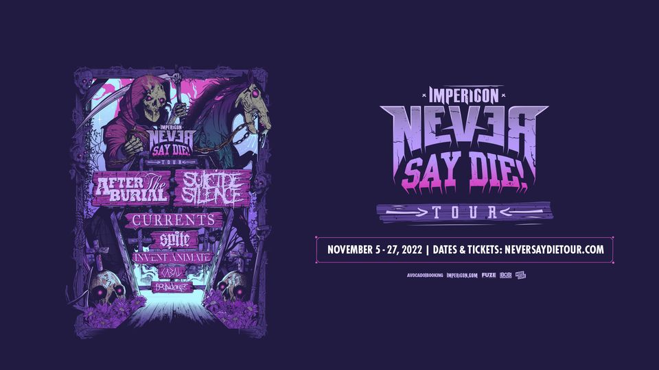 Never Say Die! Tour 2022